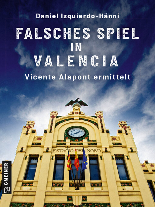 Title details for Falsches Spiel in Valencia by Daniel Izquierdo-Hänni - Wait list